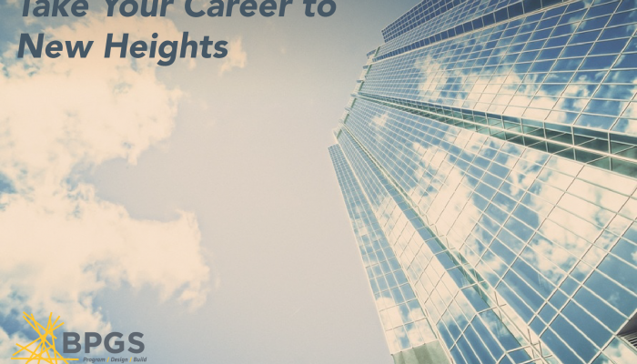 ake your career to new heights with BPGS Construction